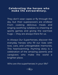 Always Our Superheroes