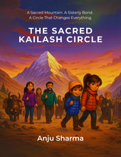 Load image into Gallery viewer, The Sacred Kailash Circle - Front Cover
