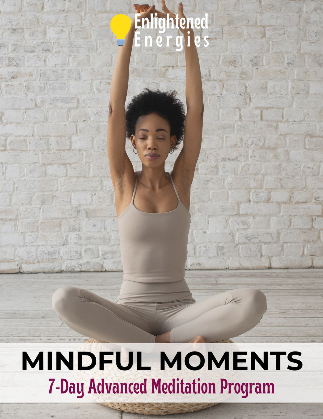 Mindful Moments: 7-Day Advanced Meditation Program (Adult)